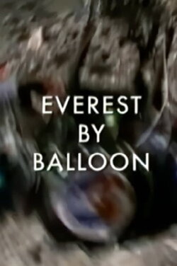 Everest by Balloon (2003)