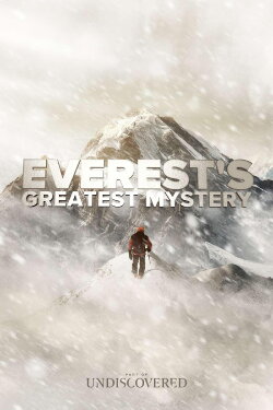 Everest's Greatest Mystery (2020)