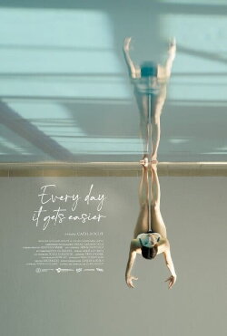 Every Day It Gets a Little Easier (2024) Every Day It Gets a Little Easier (2024)