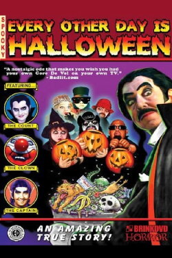 Every Other Day is Halloween (2009) Every Other Day is Halloween (2009)