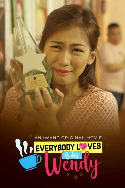 Everybody Loves Baby Wendy (2018)
