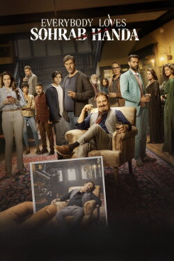 Everybody Loves Sohrab Handa (2023) Everybody Loves Sohrab Handa (2023)