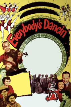 Everybody's Dancin' (1950) Everybody's Dancin' (1950)