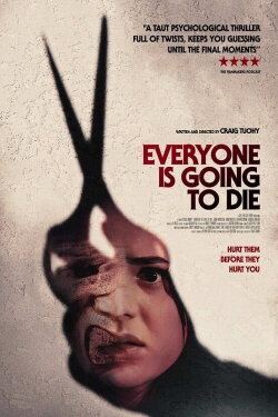 Everyone Is Going to Die (2025) Everyone Is Going to Die (2025)