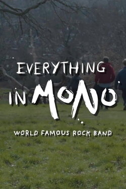 Everything in Mono (2023)