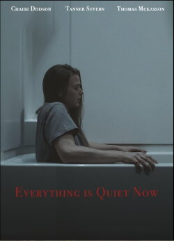 Everything is Quiet Now (2023) Everything is Quiet Now (2023)