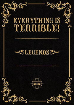 Everything is Terrible: Legends (2015)