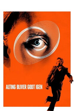 Everything Will Be Fine (2010) Everything Will Be Fine (2010)