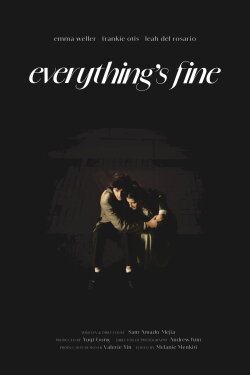 Everything's Fine (2024)