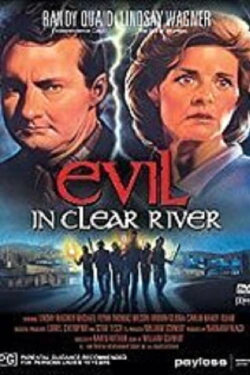 Evil in Clear River (1988) Evil in Clear River (1988)