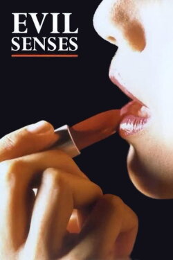 Evil Senses (1986) Evil Senses (1986)