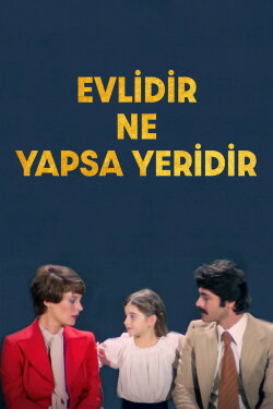 Evlidir Ne Yapsa Yeridir (1978) Evlidir Ne Yapsa Yeridir (1978)