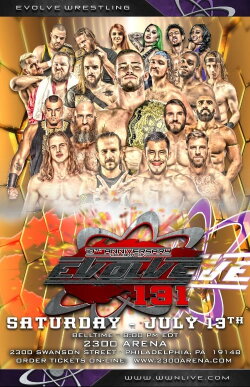 EVOLVE 131-- 10th Anniversary (2019) EVOLVE 131-- 10th Anniversary (2019)