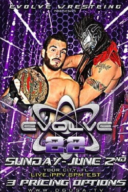 EVOLVE 22 (2013) EVOLVE 22 (2013)