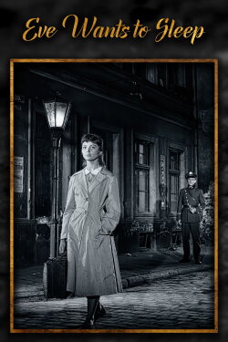Ewa Wants to Sleep (1958) Ewa Wants to Sleep (1958)