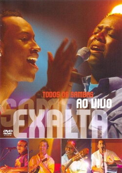 Exaltasamba - Todos os Sambas Ao Vivo (2006) Exaltasamba - Todos os Sambas Ao Vivo (2006)