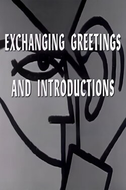 Exchanging Greetings and Introductions (1960)