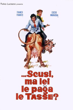 ...Excuse Me, Do You Pay Taxes? (1971) ...Excuse Me, Do You Pay Taxes? (1971)