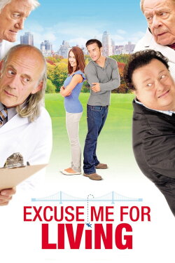 Excuse Me for Living (2012) Excuse Me for Living (2012)