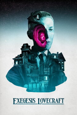 Exegesis Lovecraft (2021) Exegesis Lovecraft (2021)