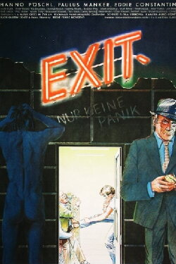 Exit... But No Panic (1980) Exit... But No Panic (1980)