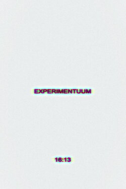 Experimentuum (2024)