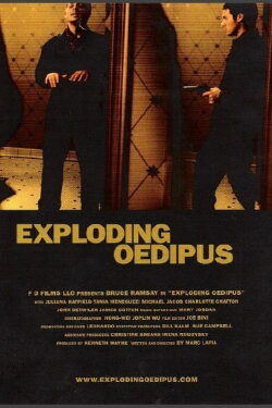 Exploding Oedipus (2001) Exploding Oedipus (2001)