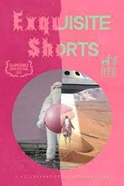 Exquisite Shorts (2021)