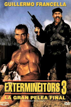 Extermineitors III: The Final Fight (1991)