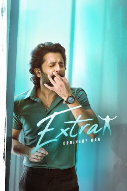 Extra Ordinary Man (2023) Extra Ordinary Man (2023)