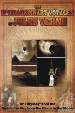 Extraordinary Voyages of Jules Verne (2008) Extraordinary Voyages of Jules Verne (2008)