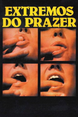 Extremes of Pleasure (1984) Extremes of Pleasure (1984)