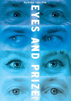 Eyes and Prize (2018) Eyes and Prize (2018)