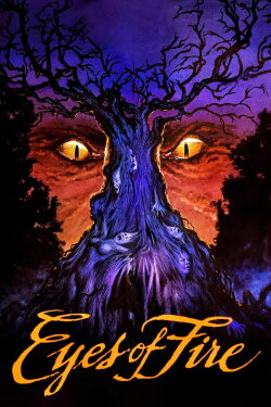 Eyes of Fire (1983) Eyes of Fire (1983)