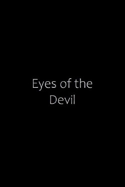 Eyes of the Devil (2021) Eyes of the Devil (2021)