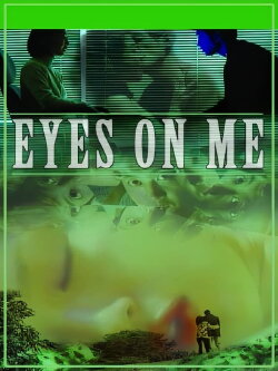 Eyes on Me (1999) Eyes on Me (1999)