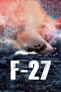 F-27, la película (2014) F-27, la película (2014)