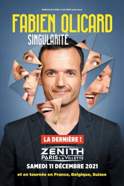 Fabien Olicard : Singularité (2022) Fabien Olicard : Singularité (2022)