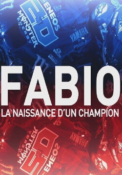 Fabio, la naissance d'un champion (2021) Fabio, la naissance d'un champion (2021)