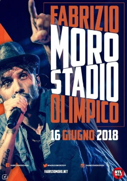 Fabrizio Moro: Stadio Olimpico (2018) Fabrizio Moro: Stadio Olimpico (2018)