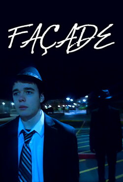 Façade (2013) Façade (2013)