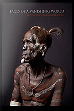 Faces of a Vanishing World (2010) Faces of a Vanishing World (2010)