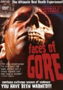 Faces of Gore (1999) Faces of Gore (1999)