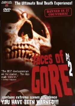 Faces Of Gore 2 (2000) Faces Of Gore 2 (2000)