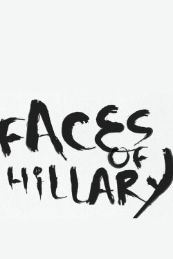 Faces of Hillary (2010) Faces of Hillary (2010)