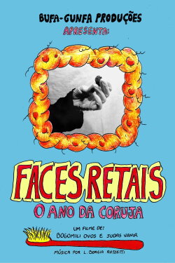 Faces Retais - O ano da coruja (2022) Faces Retais - O ano da coruja (2022)