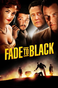 Fade to Black (2006) Fade to Black (2006)