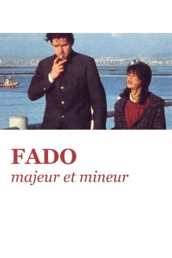 Fado, Major and Minor (1995) Fado, Major and Minor (1995)