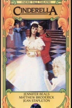 Faerie Tale Theatre: Cinderella (1985) Faerie Tale Theatre: Cinderella (1985)