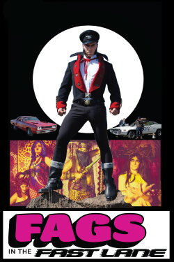 Fags in the Fast Lane (2017) Fags in the Fast Lane (2017)